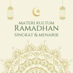 Materi Kultum Ramadhan Singkat yang Menarik