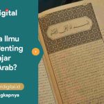 Pentingnya Ilmu Nahwu Bagi Pelajar Bahasa Arab