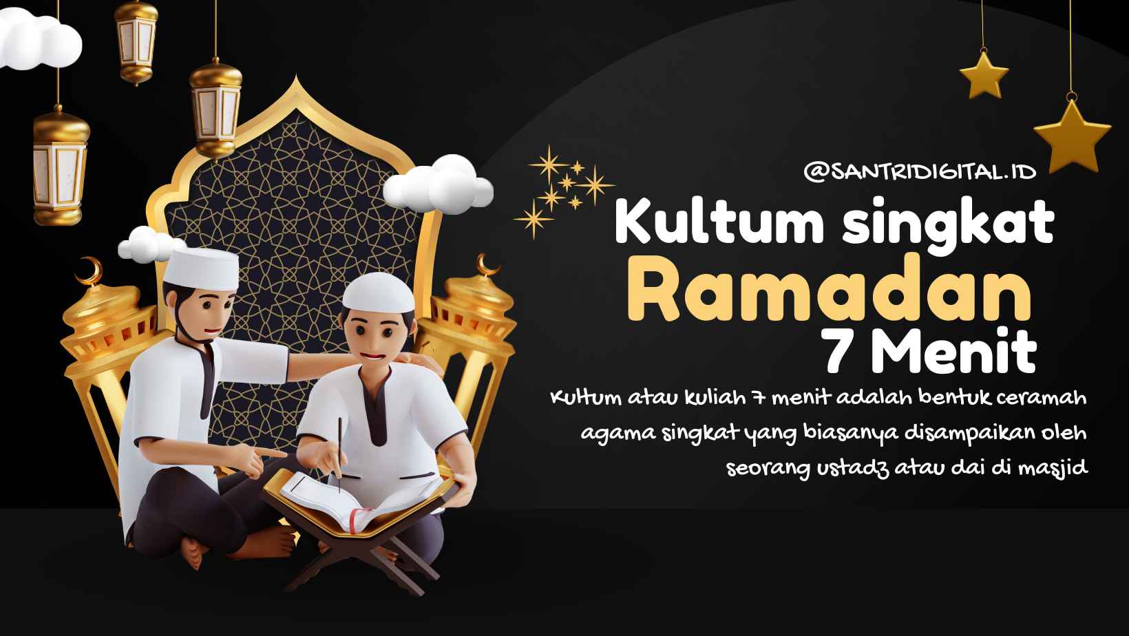 kultum ramadhan singkat 7 menit