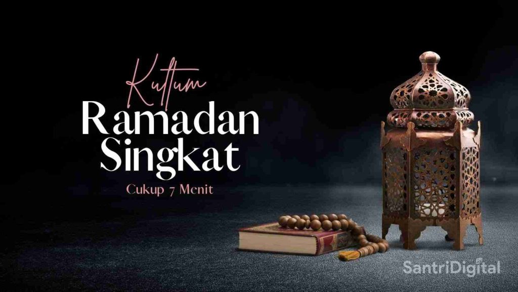 15+ Contoh Kultum Ramadhan Singkat 7 Menit Terbaru Terlengkap